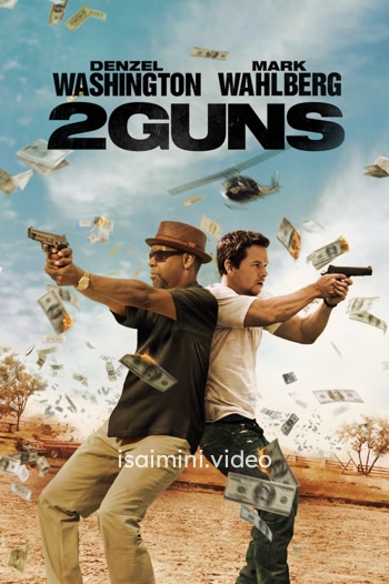 2 Guns (2013) Tamil Dubbed Movie