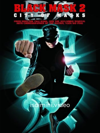 Black Mask 2 City of Masks (2002) Tamil Dubbed Movie 