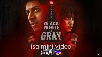 Black White and Gray (2025) Tamil Dubbed Web Series 