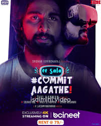 Ee Sala Commit Aagathe (2025) Tamil Web Series