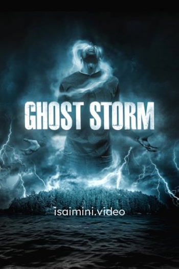 Ghost Storm (2011) Tamil Dubbed Movie 