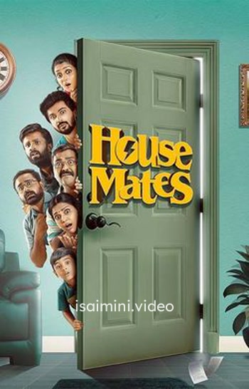 House Mates (2025) Tamil Movie 