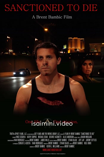 Sanctioned to Die (2011) Tamil Dubbed Movie