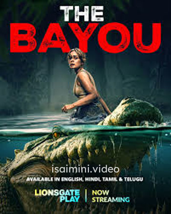 The Bayou (2025) Tamil Dubbed Movie 