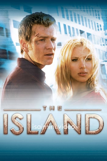 The Island (2005) Tamil Dubbed Movie 